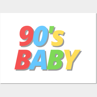 90's Baby - Proud 90's Kid Posters and Art